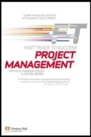 Project Management: Fast Track to Success [Elektronisk resurs]