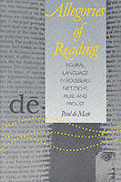 Allegories of reading : figural language in Rousseau, Nietzsche, Rilke, and Proust