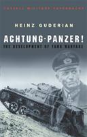Achtung - Panzer! : the development of tank warfare