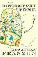 The Discomfort zone , a personal history