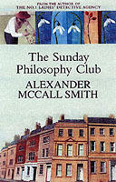 The Sunday Philosophy Club : [An Isabel Dalhousie Novel]