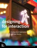 Designing for interaction - creating smart applications and clever devices