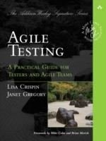 Agile testing : a practical guide for testers and agile teams [Elektronisk resurs]