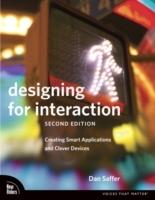 Designing for interaction : creating innovative applications and devices [Elektronisk resurs]
