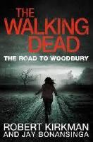 The Walking Dead: Road to Woodbury