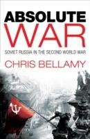 Absolute war : Soviet Russia in the Second World War : a modern history