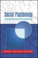 Social psychology - experimental and critical approaches