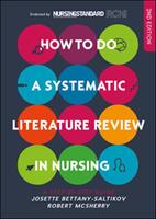How to do a systematic literature review in nursing : a step-by-step guide