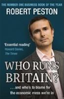 Who runs britain? - ...and whos to blame for the economic mess were in