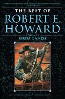 Grim Lands ( Best of Robert E Howard #02 )
