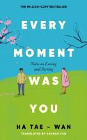 Every Moment Was You
