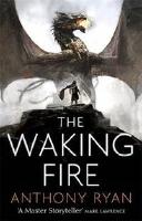 The Waking Fire