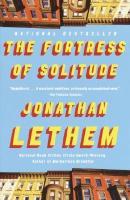 Fortress of solitude : a novel
