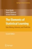 The Elements of Statistical Learning : Data Mining, Inference, and Predicti