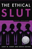 The ethical slut
