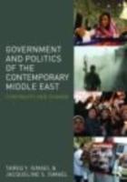 Government and politics of the contemporary Middle East [Elektronisk resurs] : continuity and change