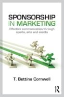 Sponsorship in marketing : effective communication through sports, arts and events