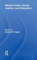 Global crises, social justice, and education