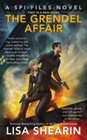 Grendel affair - a spi files novel