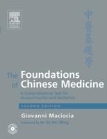 Foundations of chinese medicine - a comprehensive text