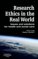 Research ethics in the real world : issues and solutions for health and social care