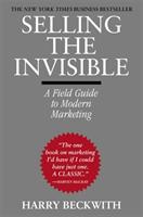 Selling the invisible - a field guide to modern marketing