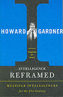 Intelligence Reframed : Multiple Intelligences for the 21st Century [Elektronisk resurs]