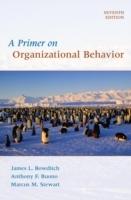 A Primer on Organizational Behavior, 7th Edition