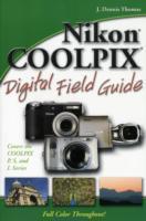Nikon Coolpix Digital Field Guide