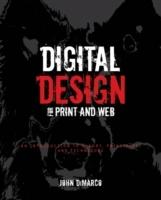 Digital Design for Print and Web: An Introduction to Theory, Principles, an