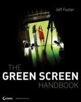 The Green Screen Handbook: Real-World Production Techniques