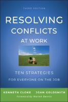 Resolving Conflicts at Work: Ten Strategies for Everyone on the Job, 3rd Ed