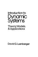 Introduction to Dynamic Systems: Theory, Models, and Applications