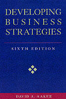 Developing Business Strategies, 6th Edition