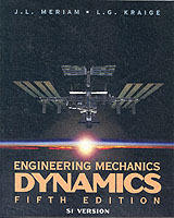 Engineering Mechanics: Dynamics, SI Version, 5th Edition