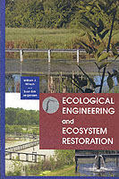 Ecological Engineering and Ecosystem Restoration