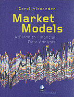 Market Models: A Guide to Financial Data Analysis