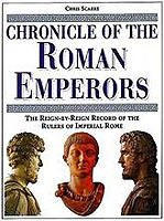 Chronicle of the Roman emperors : the reign-by-reign record of the rulers of Imperial Rome