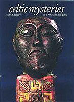Celtic mysteries : the ancient religion