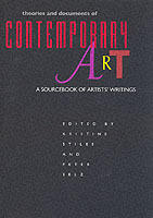 Theories and documents of contemporary art : a sourcebook of artists' writings