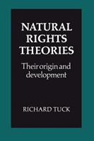 Natural rights theories : their origin and development