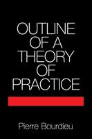 Outline of a theory of practice