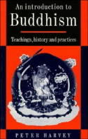 An introduction to Buddhism : teachings, history and practices