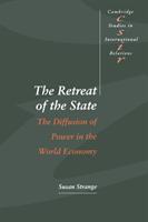 The retreat of the state : the diffusion of power in the world economy