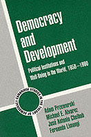Democracy and development - political institutions and well-being in the wo