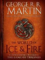 The World Of Ice & Fire