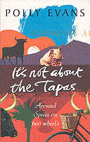 It's not about the tapas