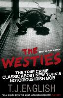 Westies - inside new yorks irish mob
