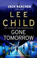 Gone tomorrow - (jack reacher 13)