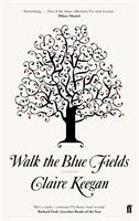 Walk the blue fields